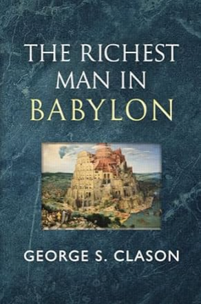 3. The Richest Man in Babylon by George S. Clason