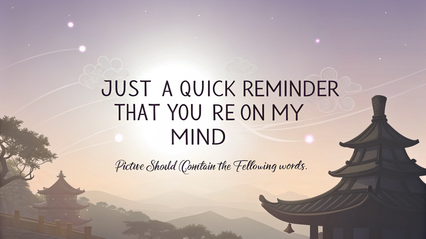 Short Thinking of You Messages