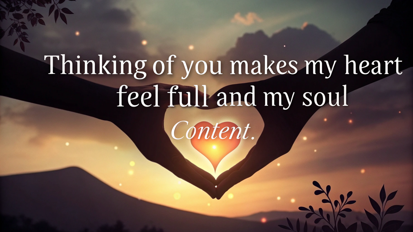 Deep and Meaningful "Thinking of You" Messages for Him to Show True Affection