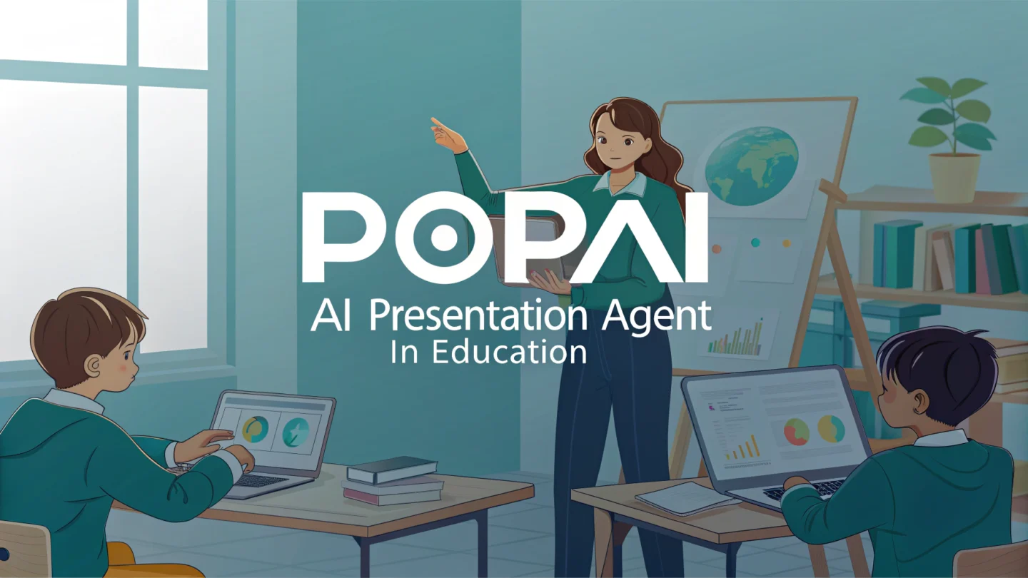 PopAi AI Presentation Agent in Education
